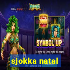 sjokka natal